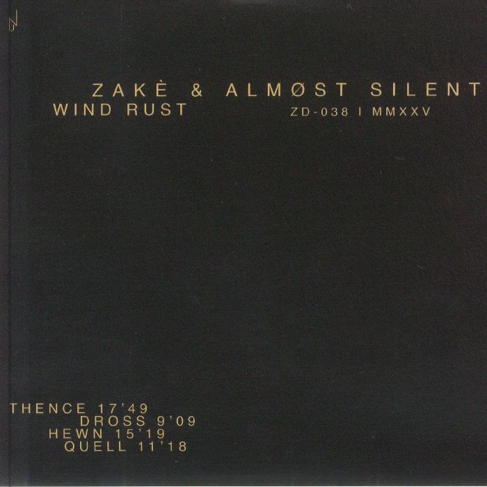 ZAKE/ALMOST SILENT - Wind Rust