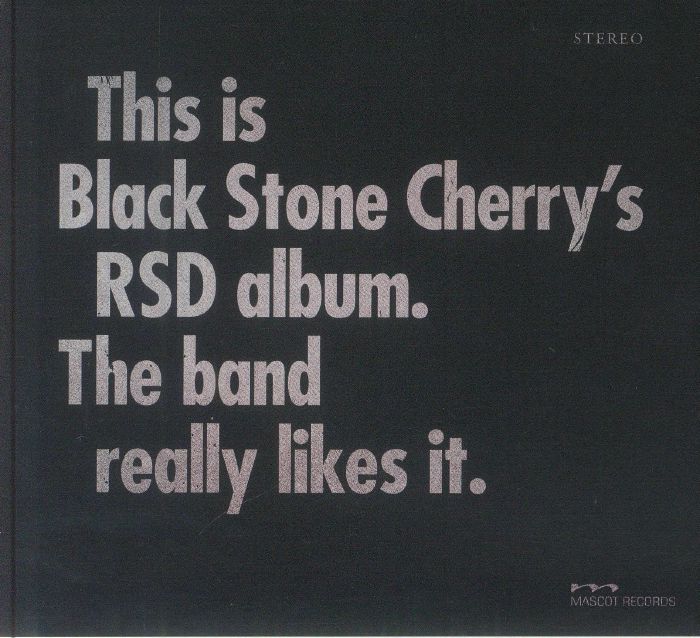 BLACK STONE CHERRY - This Is Black Stone Cherry's RSD Album The Band Really Likes It (Record Store Day RSD 2025)