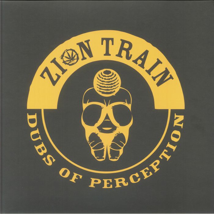 ZION TRAIN - Dubs Of Perception