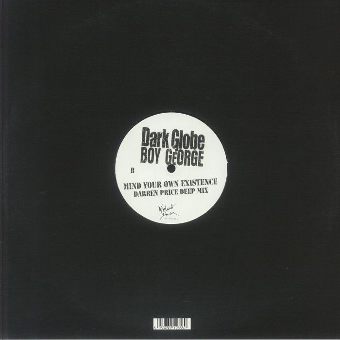 DARK GLOBE feat BOY GEORGE - Mind Your Own Existence (Record Store Day RSD 2025)