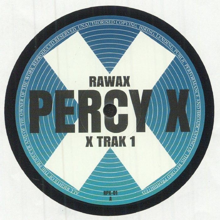 Percy X – X Trak 1 & 2 vinyl cover