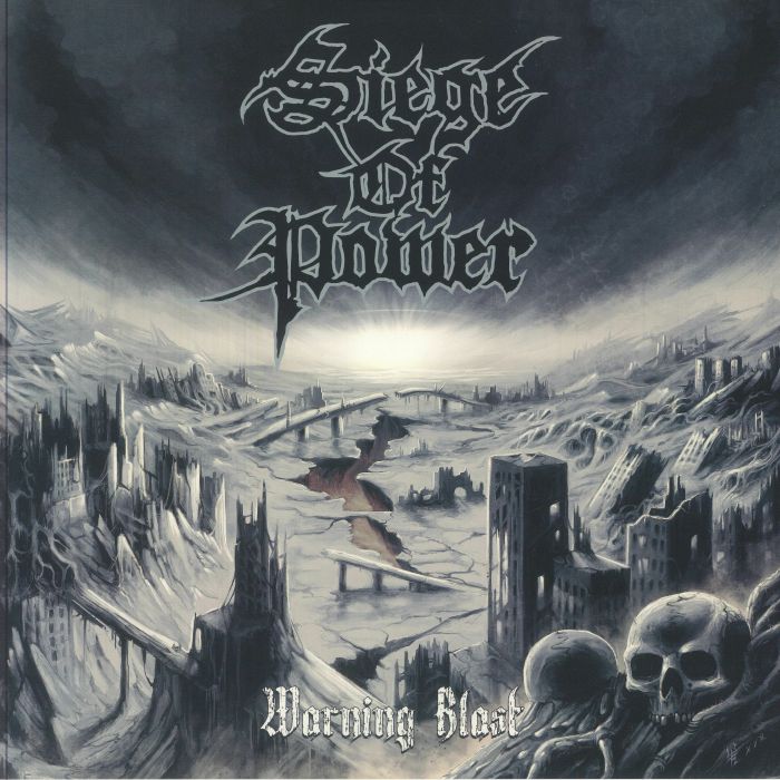 SIEGE OF POWER - Warning Blast