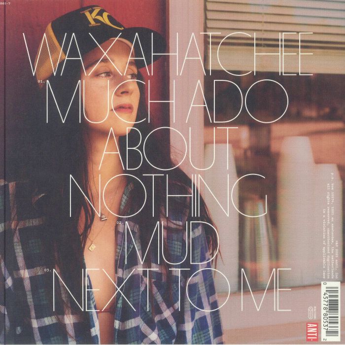 WAXAHATCHEE - Much Ado About Nothing (Record Store Day RSD 2025)