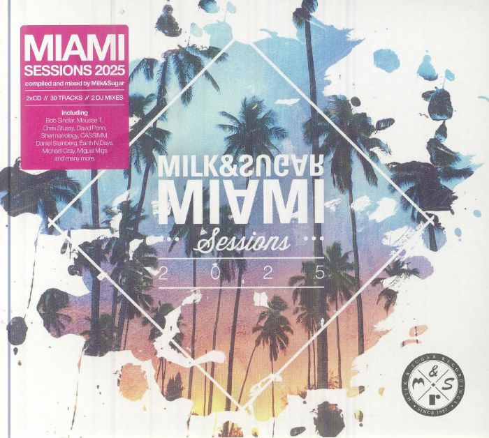 MILK & SUGAR/VARIOUS - Miami Sessions 2025