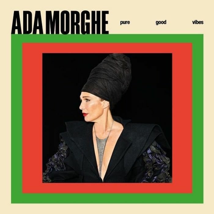 MORGHE, Ada - Pure Good Vibes
