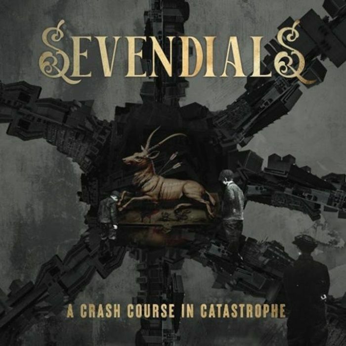 SEVENDIALS - A Crash Course In Catastrophe