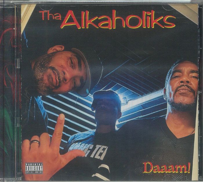 THA ALKAHOLIKS - Daaam!