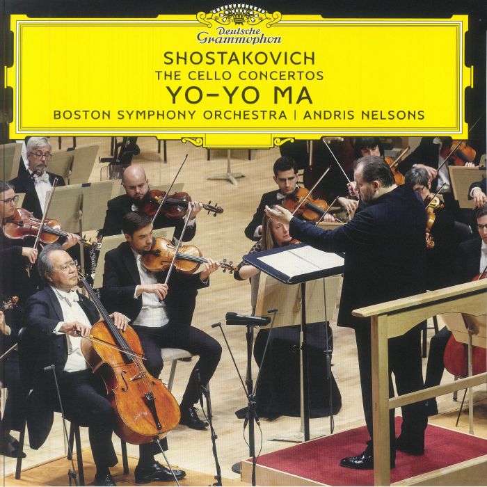 SHOSTAKOVICH, Dmitri/YO YO MA/ANDRIS NELSONS/BOSTON SYMPHONY ORCHESTRA - The Cello Concertos