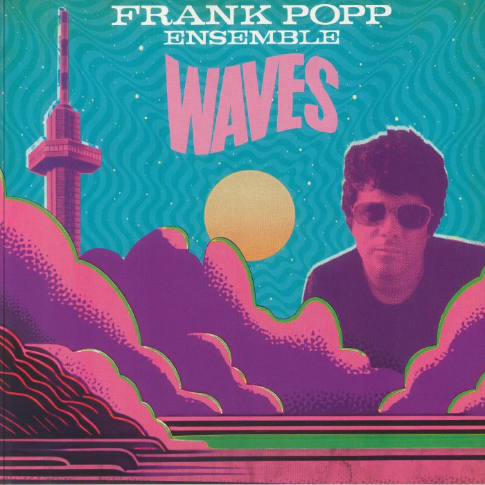 FRANK POPP ENSEMBLE - Waves