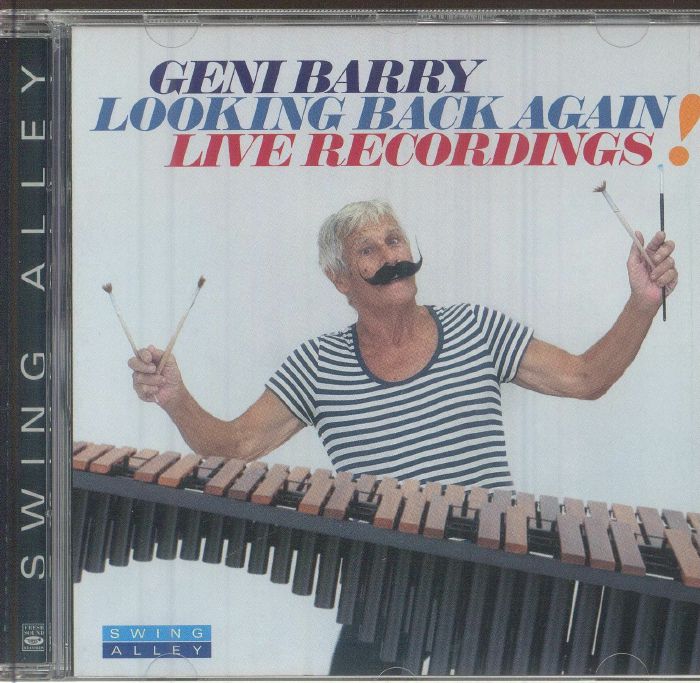 GENI, Barry - Looking Back Again! Live Recordings