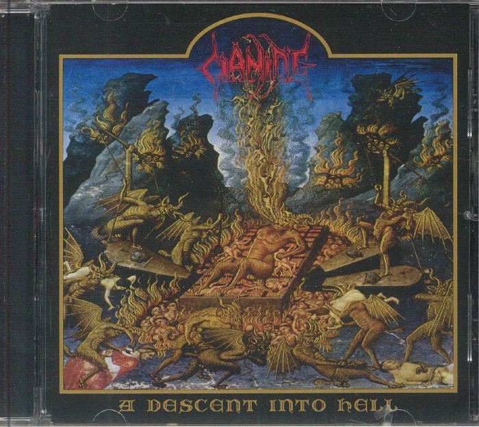 CIANIDE - A Descent Into Hell
