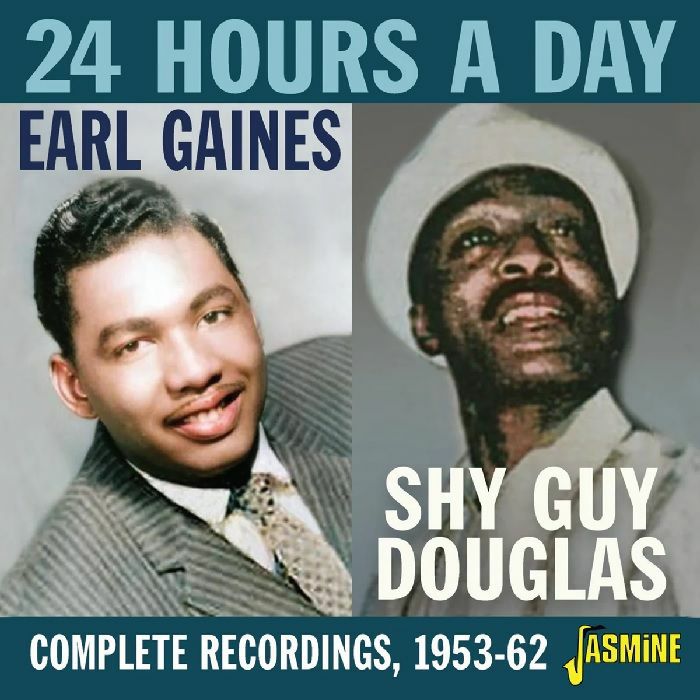 GAINES, Earl/SHY GUY DOUGLAS - 24 Hours A Day: Complete Recordings 1953-1962