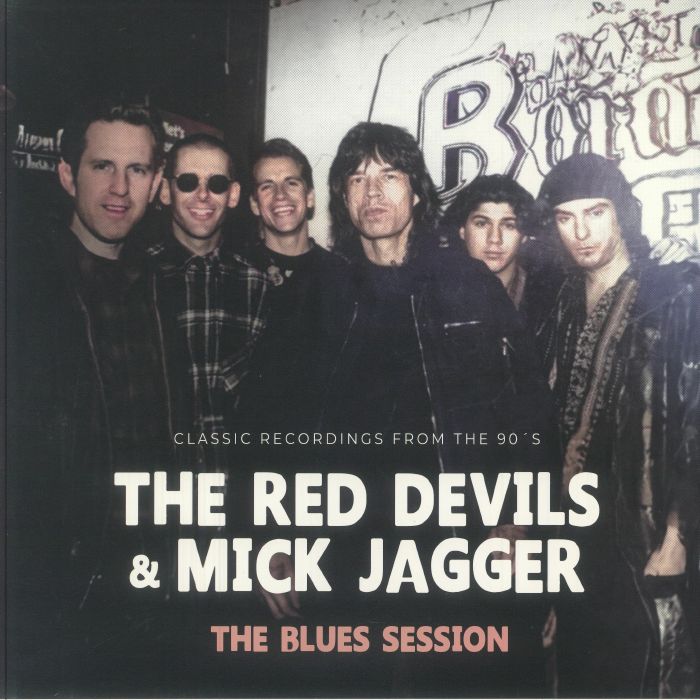 RED DEVILS, The/MICK JAGGER - The Blues Session