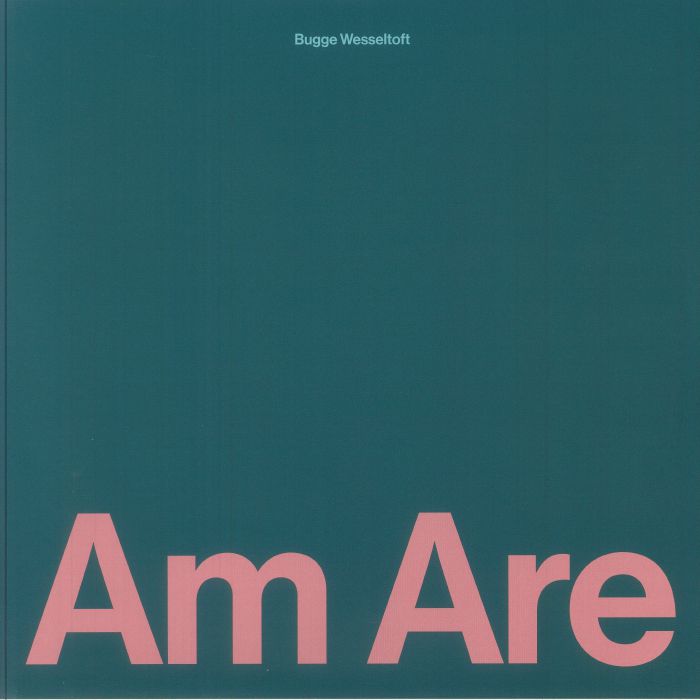 WESSELTOFT, Bugge/VARIOUS - Am Are