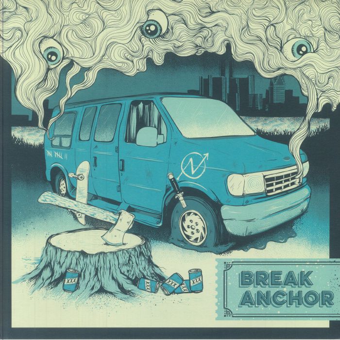BREAK ANCHOR - In A Van Down By The River