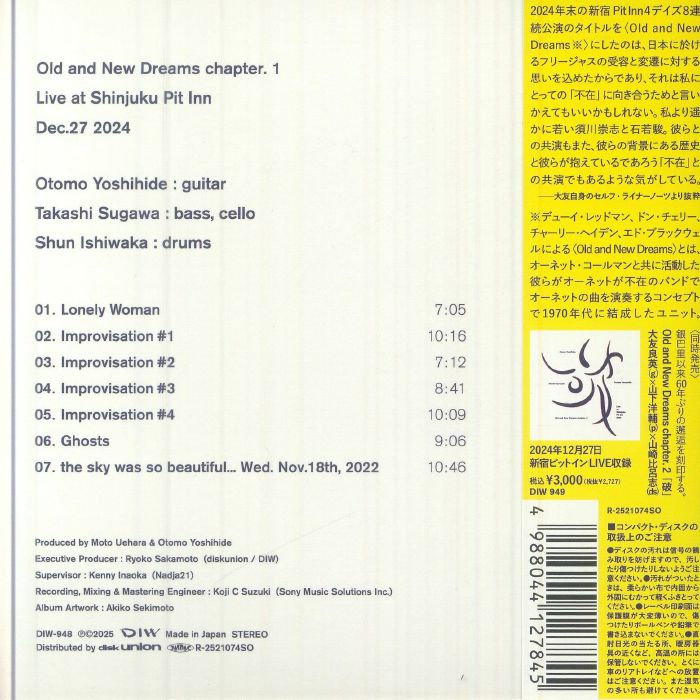OTOMO, Yoshihide/TAKASHI SUGAWA/SHUN ISHIWAKA - Old & New Dreams Chapter 1: Live At Shinjuku Pit Inn 2024