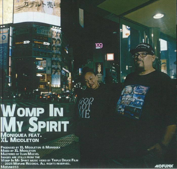MONIQUEA feat XL MIDDLETON - Womp In My Spirit