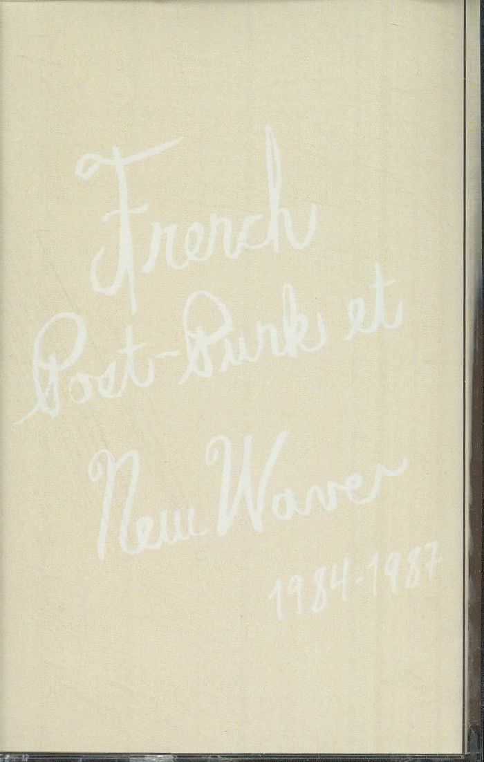 VARIOUS - French Post-Punk & New Wave 1984-1987