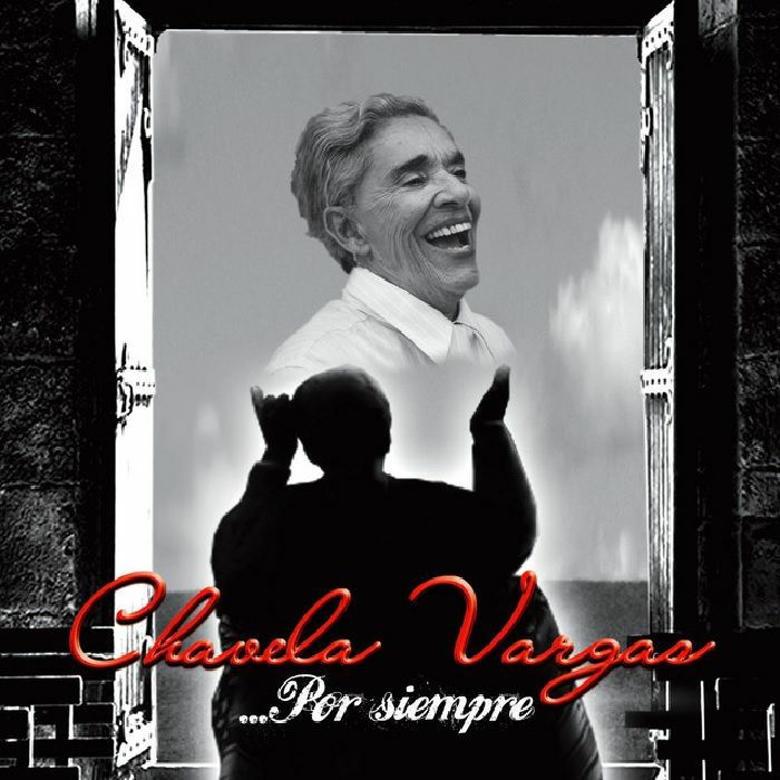 VARGAS, Chavela - Por Siempre