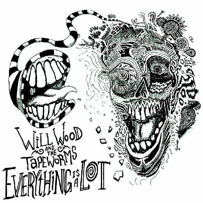 WOOD, Will & THE TAPEWORMS - Everything Is A Lot (2015 Mix)