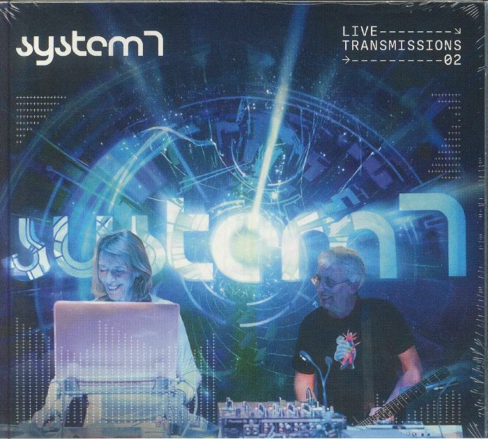 SYSTEM 7 - Live Transmissions 02