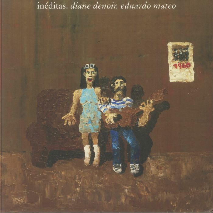inéditas diane de noir / eduardo mateo Diane DENOIR/EDUARDO MATEO - Ineditas (reissue) Vinyl at Juno Records.