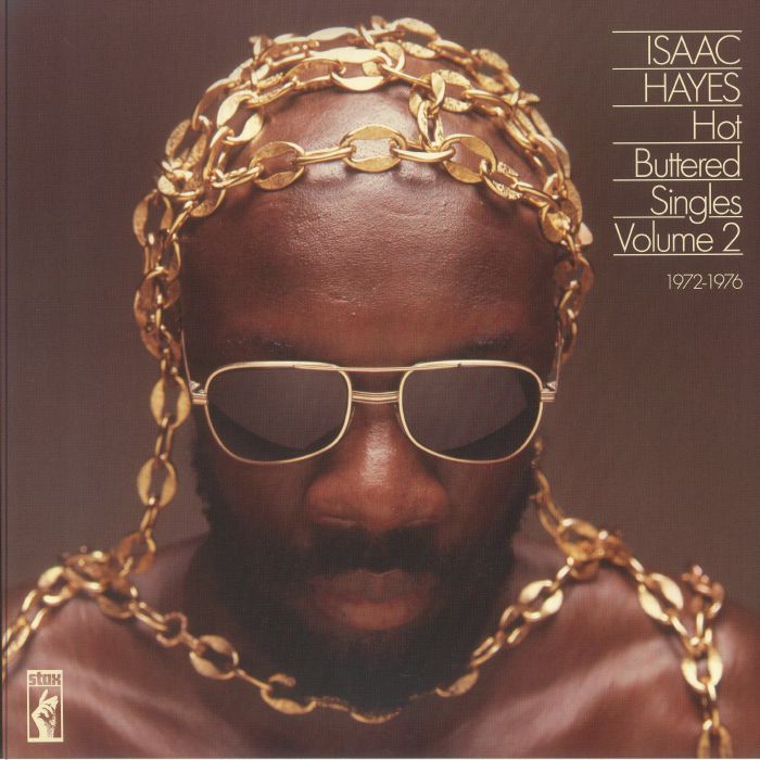 HAYES, Isaac - Hot Buttered Singles Volume 2: 1972-1976