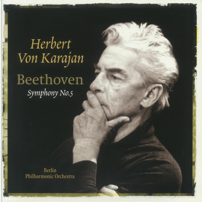 VAN BEETHOVEN, Ludwig/HERBERT VON KARAJAN/BERLIN PHILHARMONIC ORCHESTRA - Symphony No 5 In C Minor Op 67 (remastered)