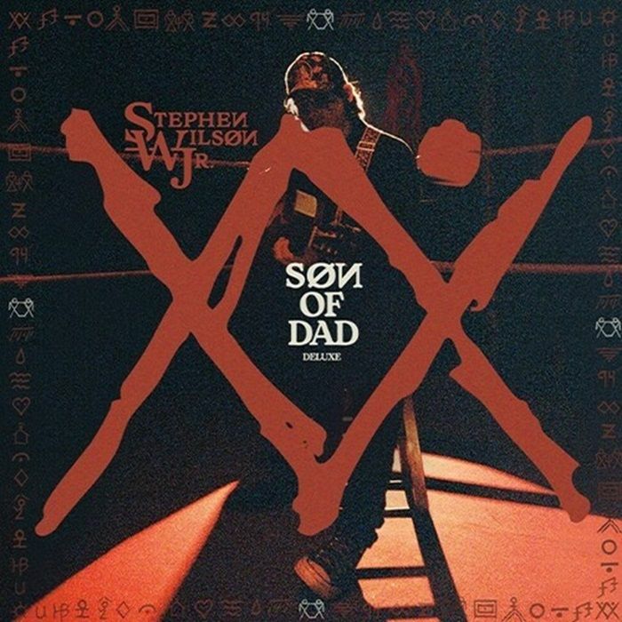 WILSON JR, Stephen - Son Of Dad (Deluxe Edition)