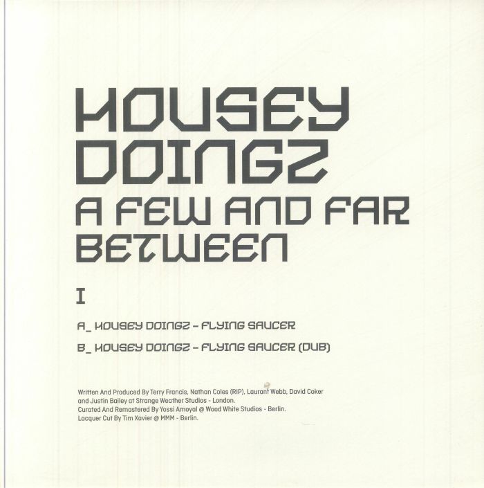 HOUSEY DOINGZ - A Few & Far Between I