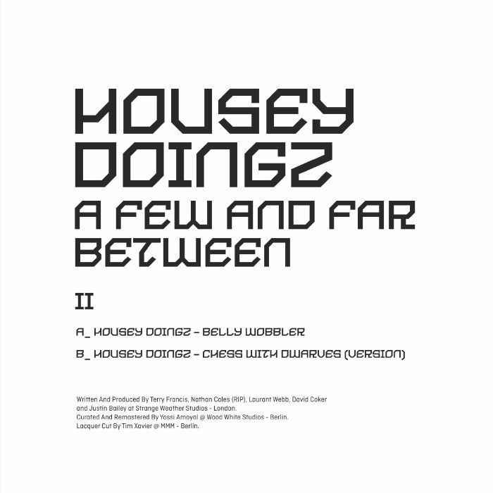 HOUSEY DOINGZ - A Few & Far Between II