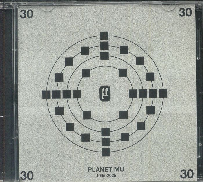 VARIOUS - Planet Mu 30 1995 - 2025