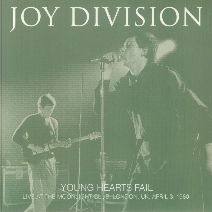 JOY DIVISION - Young Hearts Fail: Live At The Moonlight Club London UK April 3 1980