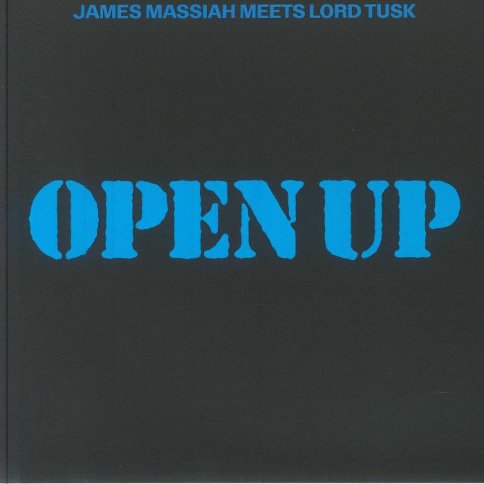 MASSIAH, James/LORD TUSK - Open Up (B-STOCK)