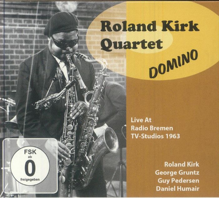 ROLAND KIRK QUARTET - Domino