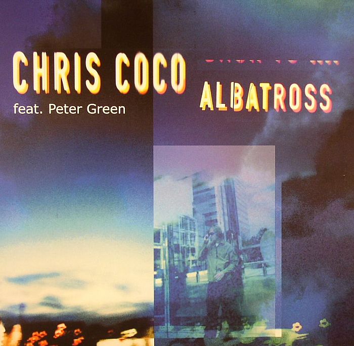 COCO, Chris feat PETER GREEN - Albatross (King Britt remix)