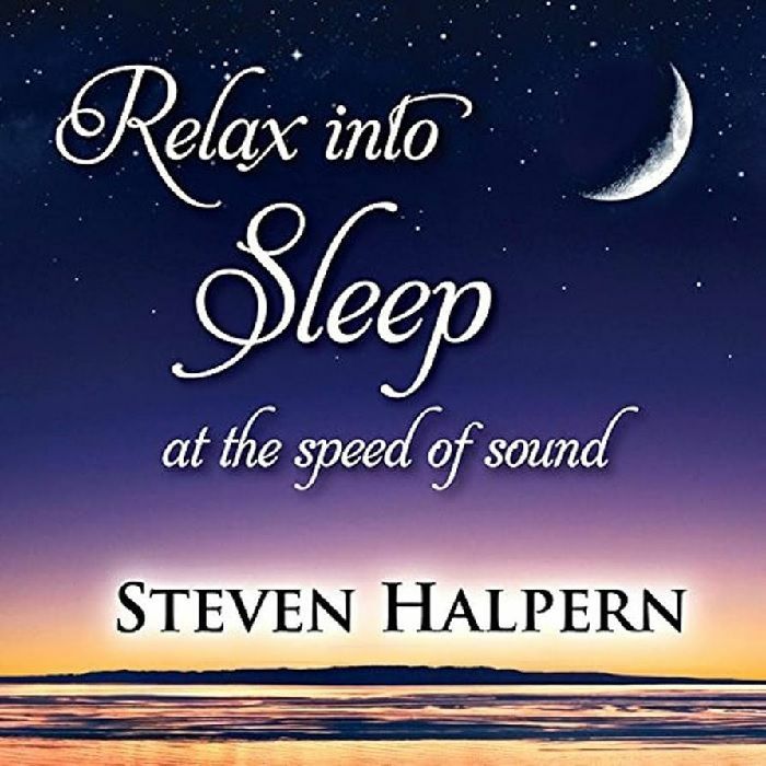 HALPERN, Steven - Relax Into Sleep Vol 1 432hz