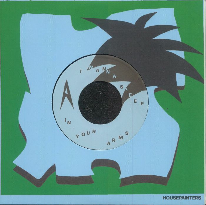 HOUSEPAINTERS/FATIMA YAMAHA - I Wanna Sleep In Your Arms