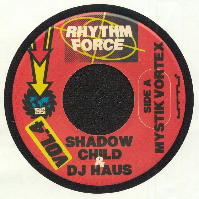 SHADOW CHILD/DJ HAUS  - Rhythm Force Vol 4