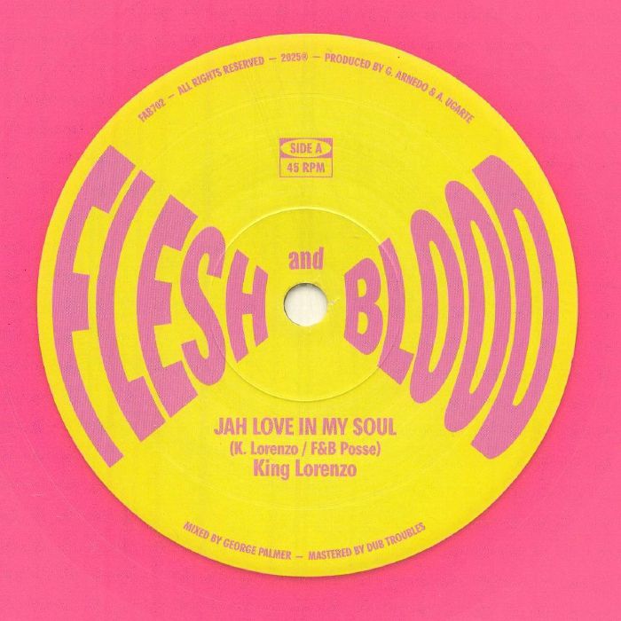 KING LORENZO/FLESH & BLOOD POSSE - Jah Love In My Soul
