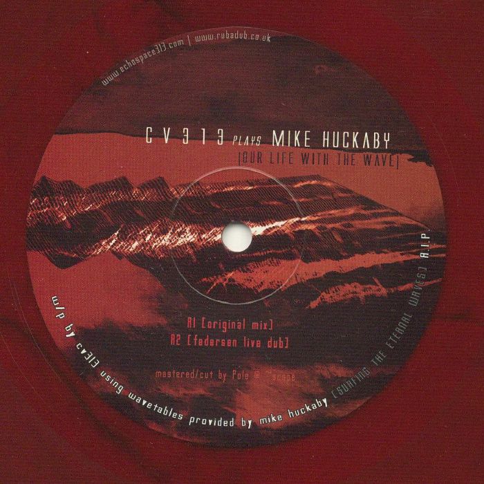 Cv313 | Mike Huckaby – CV313 Plays Mike Huckaby: Our Life With The Wave vinyl cover