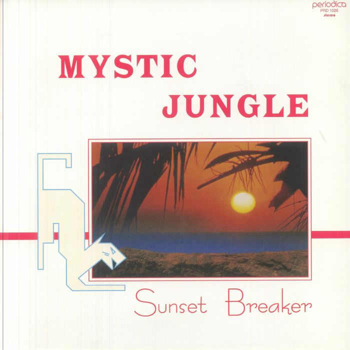 MYSTIC JUNGLE - Sunset Breaker