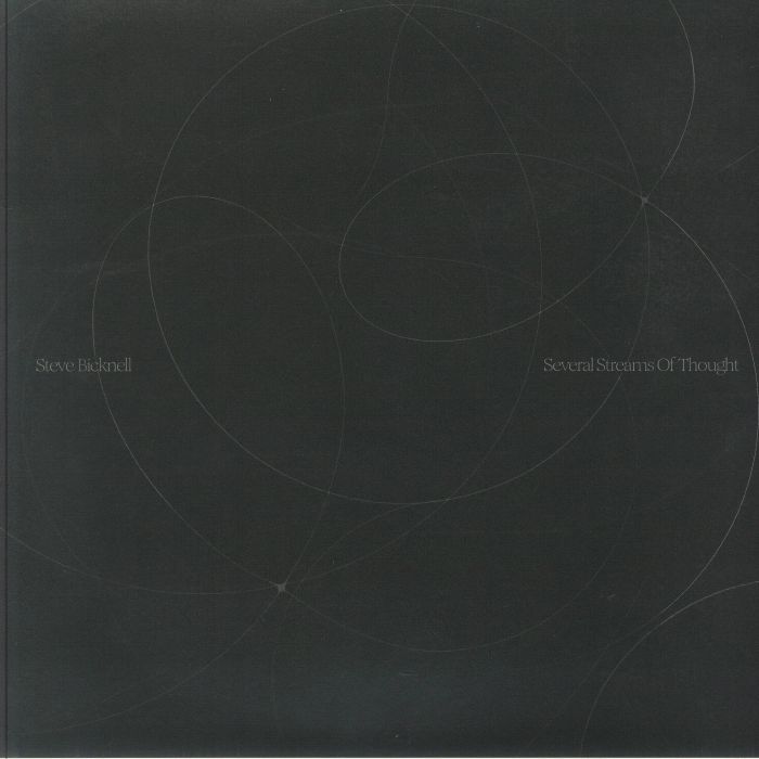 Steve Bicknell – Several Streams Of Thought vinyl cover