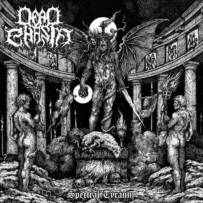 DEAD CHASM - Spectral Tyranny