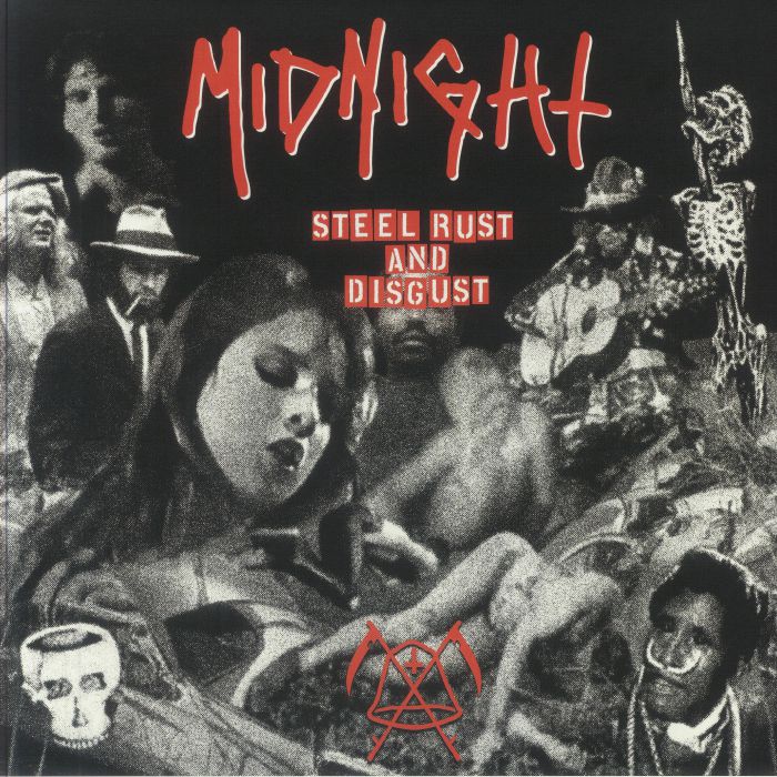 MIDNIGHT - Steel, Rust & Disgust