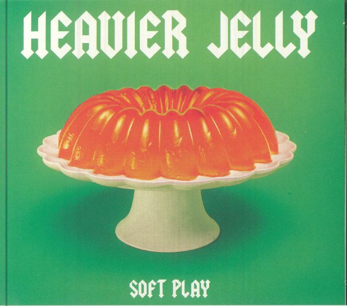SOFT PLAY - Heavier Jelly: