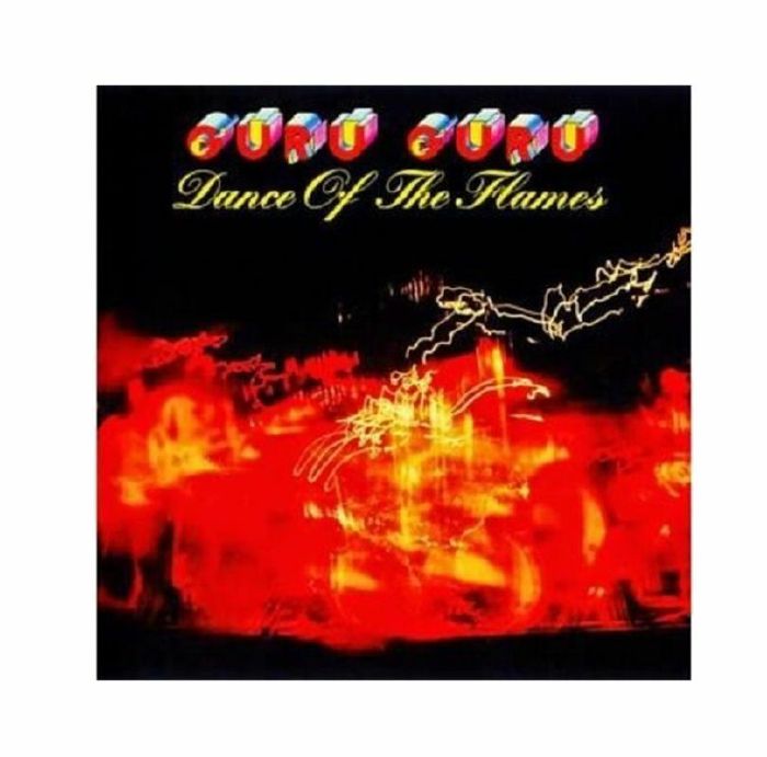 GURU GURU - Dance Of The Flames
