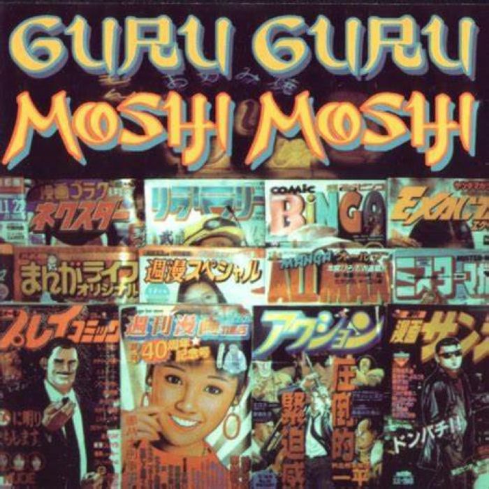 GURU GURU - Moshi Moshi (reissue)