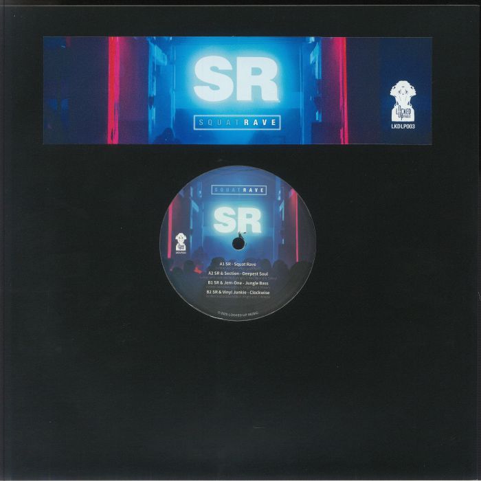 SR/SECTION/JEM ONE/VINYL JUNKIE - Squat Rave EP