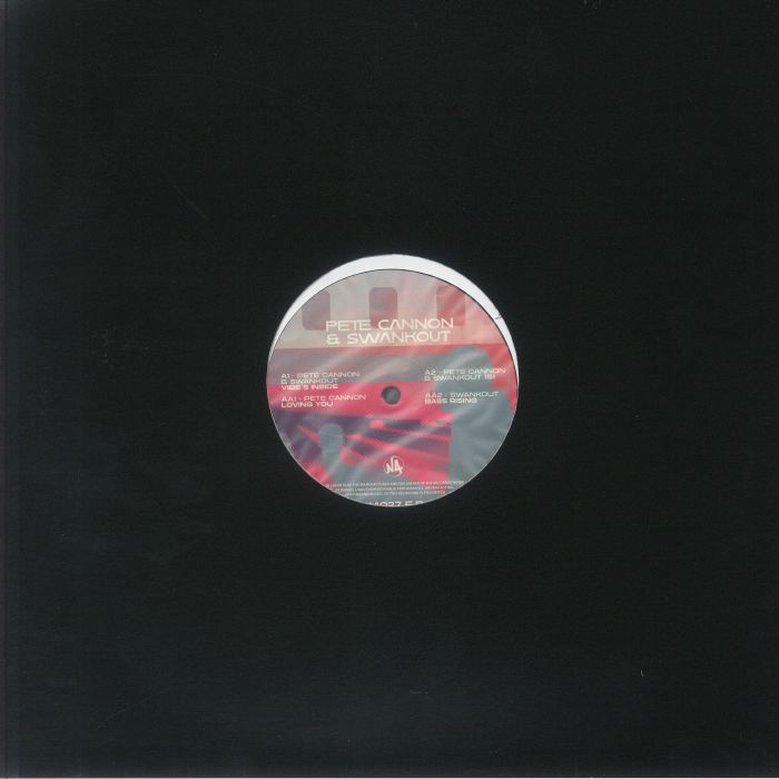 CANNON, Pete/SWANKOUT - Vibes Inside EP